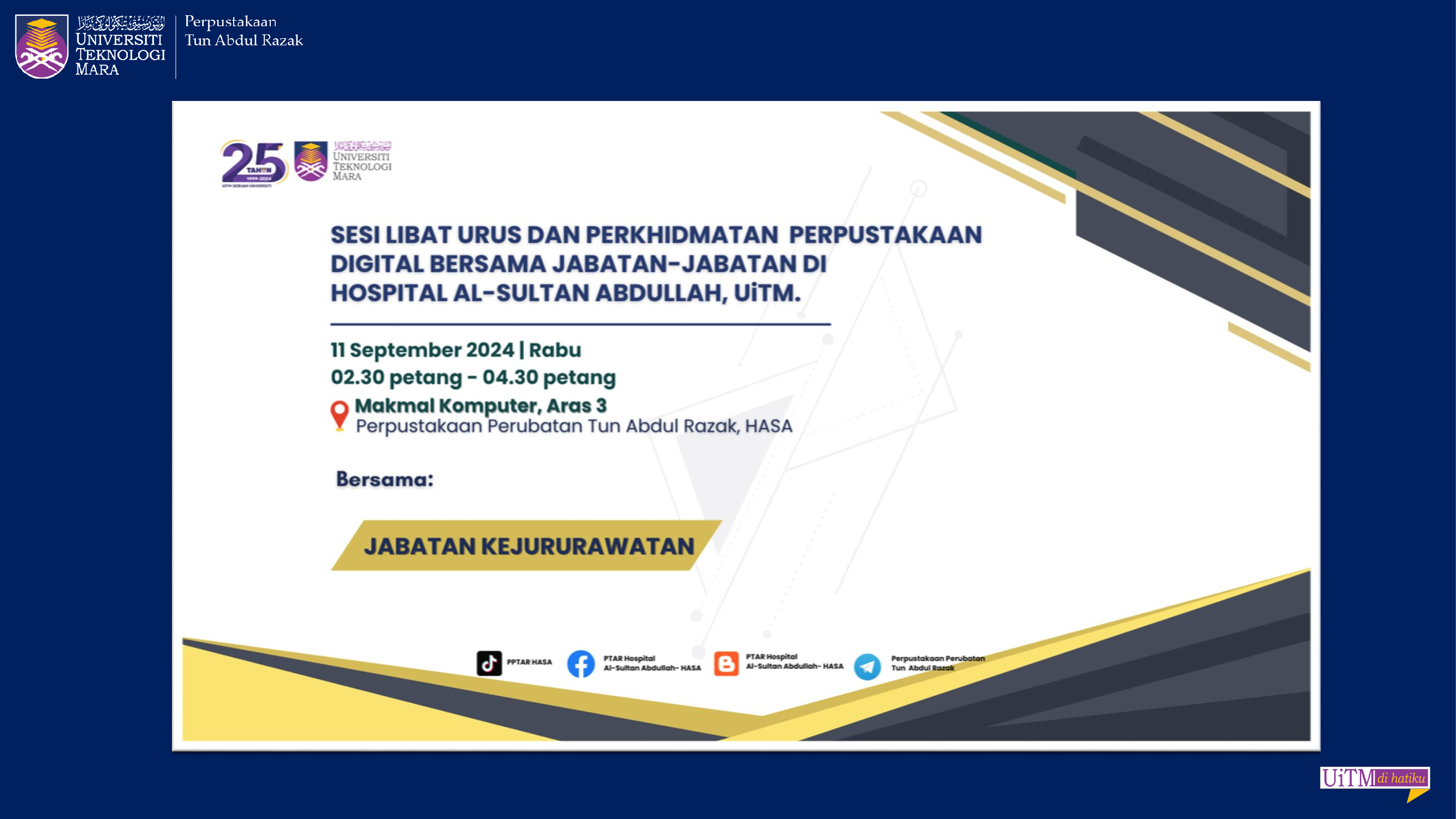 SESI LIBAT URUS DAN PERKHIDMATAN PERPUSTAKAAN DIGITAL BERSAMA JABATAN KEJURURAWATAN HASA