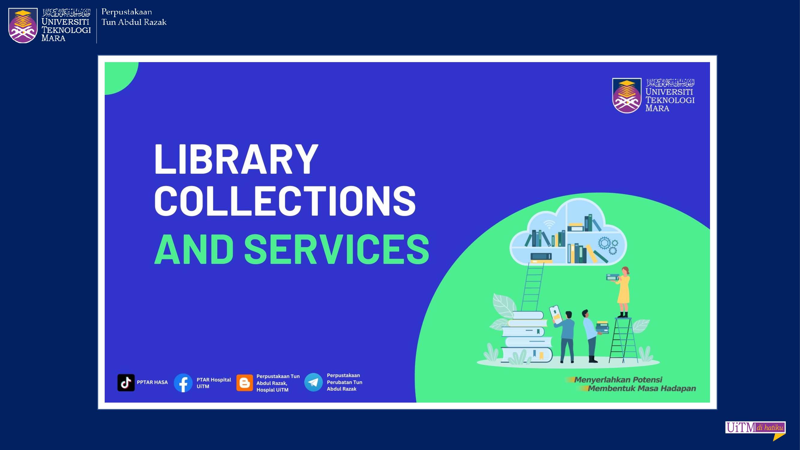 LIBRARY COLLECTIONS AND SERVICES